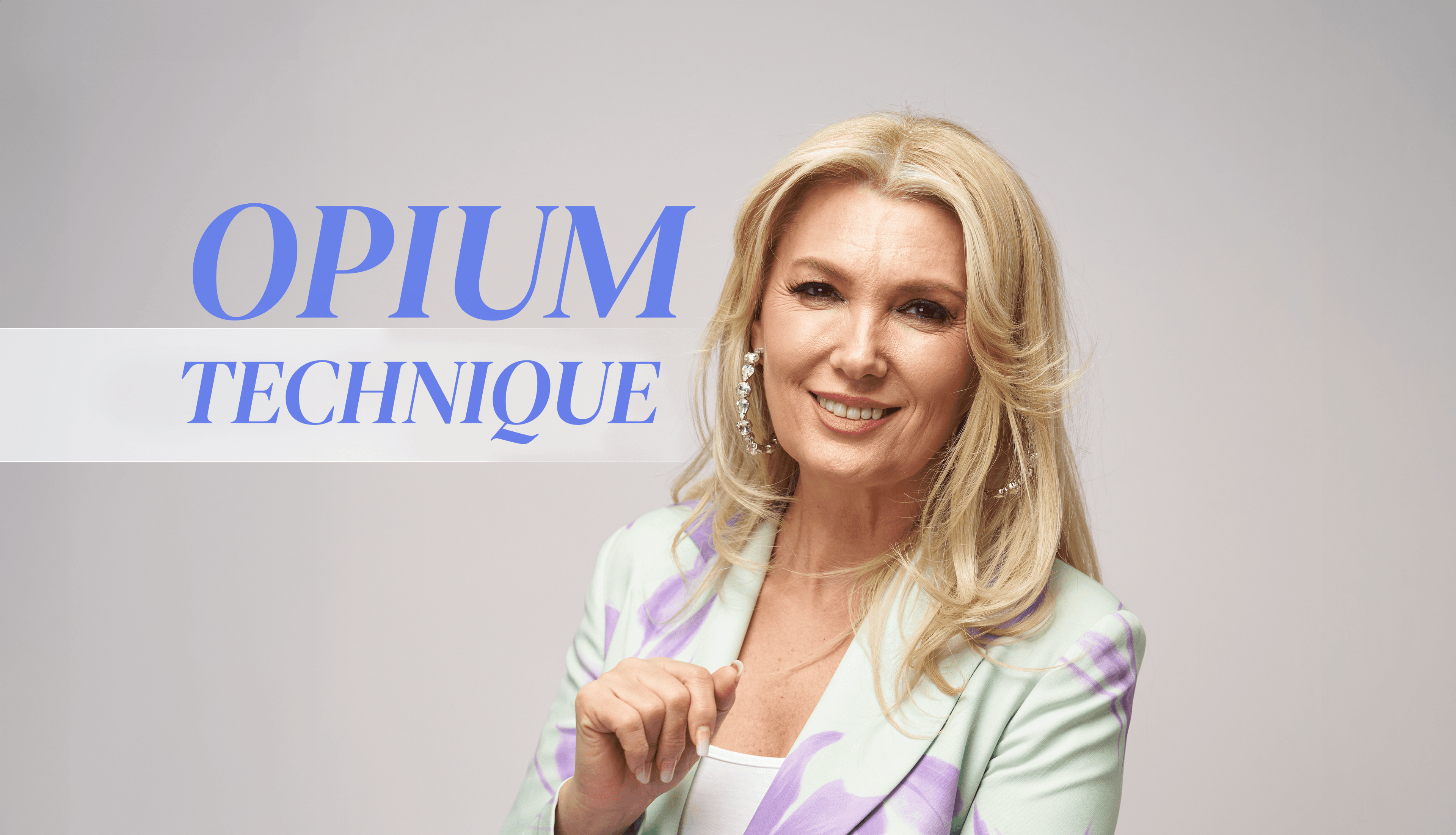 OPIUM TECHNIQUE- Corectii estetice fara laser